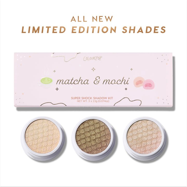 ColourPop Matcha and Mochi Super Shock Shadow kit showing three open shimmer eyeshadow pots in honeycomb-pressed pans beneath a pastel pink box with matcha and mochi illustrations and “All New Limited Edition Shades” text on a white background.